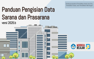 Panduan Pengisian Data Sarana dan Prasarana Dapodik 2025b